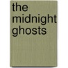 The Midnight Ghosts door Onbekend