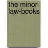 The Minor Law-Books door Julius Jolly