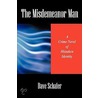 The Misdemeanor Man by Dave Schafer