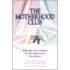 The Motherhood Club