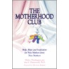 The Motherhood Club door Shirley Washington