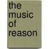 The Music of Reason