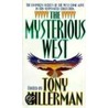 The Mysterious West