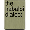 The Nabaloi Dialect door Sinibaldo De Mas