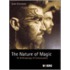 The Nature Of Magic