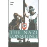 The Nazi Conscience door Claudia Koonz