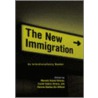 The New Immigration by Suarez-Orozco Suarez-Orozco