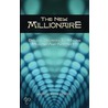 The New Millionaire door Steve Lyston