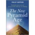 The New Pyramid Age