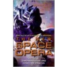 The New Space Opera door Jonathan Strahan