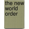 The New World Order door Carlo James