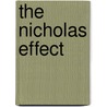 The Nicholas Effect door Reg Green