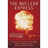 The Nuclear Express door Thomas C. Reed