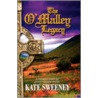 The O'Malley Legacy door Kate Sweeney