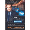 The O'Reilly Factor door Bill O'Reilly