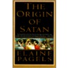 The Origin of Satan door Elaine Pagels