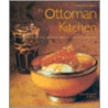 The Ottoman Kitchen by Surah Woodward
