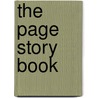 The Page Story Book by Frank E. B 1866 Spaulding