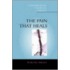 The Pain That Heals