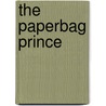 The Paperbag Prince door Colin Thompson