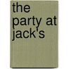 The Party at Jack's door Thomas Wolfe