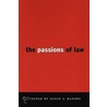 The Passions of Law door Richard K. Vedder