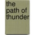 The Path Of Thunder