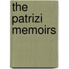 The Patrizi Memoirs door Mrs Hugh Fraser