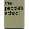 The People's School by Ruth Mary Weeks