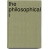 The Philosophical I door Onbekend