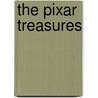 The Pixar Treasures door Tim Hauser