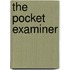 The Pocket Examiner