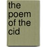 The Poem of the Cid