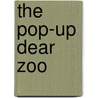 The Pop-Up Dear Zoo by Rod Campbell