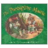 The Porcupine Mouse by Chronicle Books