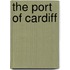 The Port Of Cardiff