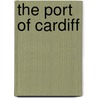 The Port Of Cardiff by William Turner