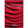 The Postmodern Turn by Steven Best