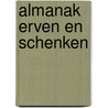 Almanak Erven en schenken by Herman Cools