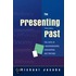 The Presenting Past