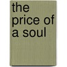 The Price Of A Soul by William Jennings Bryan