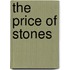 The Price Of Stones