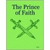 The Prince Of Faith by Pluto