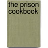 The Prison Cookbook door Peter Higginbotham