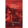 The Problem of Evil door Mark J. Larrimore