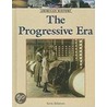 The Progressive Era by Kevin Hillstrom
