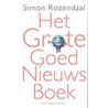 Grote Goed Nieuws Boek by Simone Rozendaal