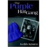 The Purple Hat Gang door Judith Kristen
