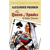 The Queen Of Spades door Sergeievitch Pushkin Alexander