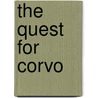 The Quest For Corvo by A.J.A. Symons